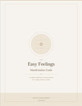 The Easy Feelings Manifestation Guide