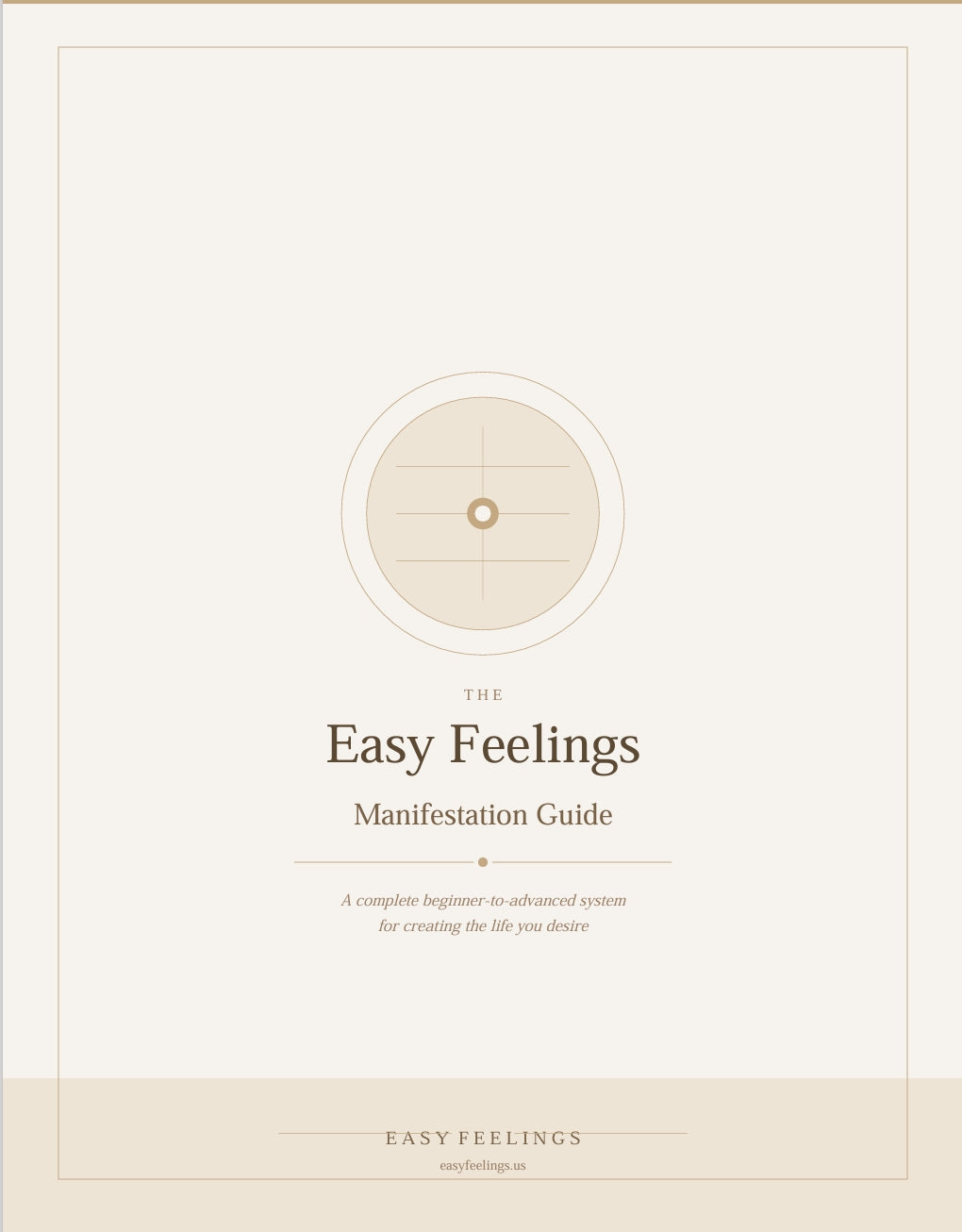 The Easy Feelings Manifestation Guide