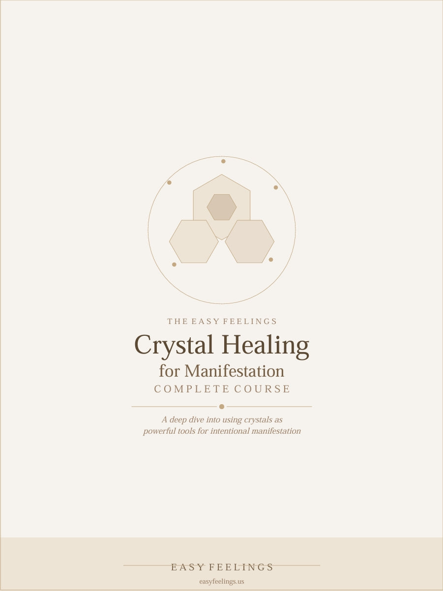 Crystal Healing for Manifestation — The Complete Course